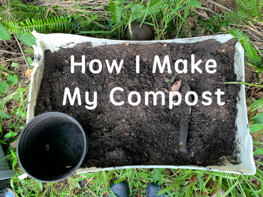 How I make my compost bin with good dirt